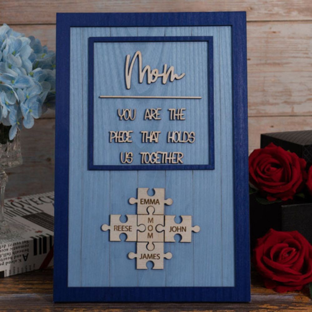 Personalized Mother's Day Wood Puzzle Sign, You are the Piece that Holds us Together