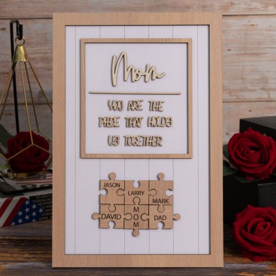 Personalized Mother's Day Wood Puzzle Sign, You are the Piece that Holds us Together, Family Gift for Mom