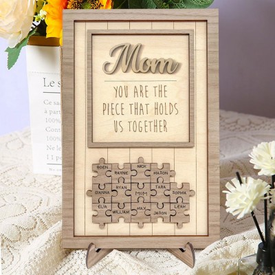 Personalized Mother's Day Wood Puzzle Sign, You are the Piece that Holds us Together, Family Gift for Mom