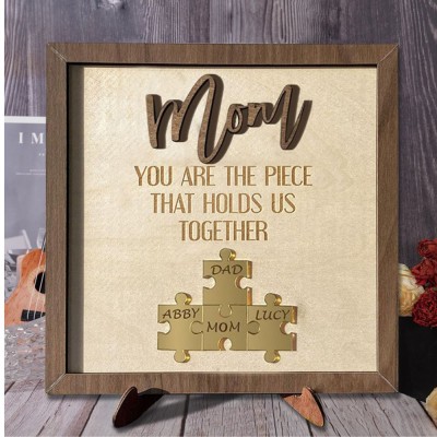 Personalized Mother's Day Wood Puzzle Sign, You are the Piece that Holds us Together, Family Gift for Mom