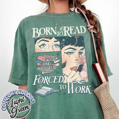 Born To Read Bookish Comfort Colors Shirt , Bookish Gift For Her, Him