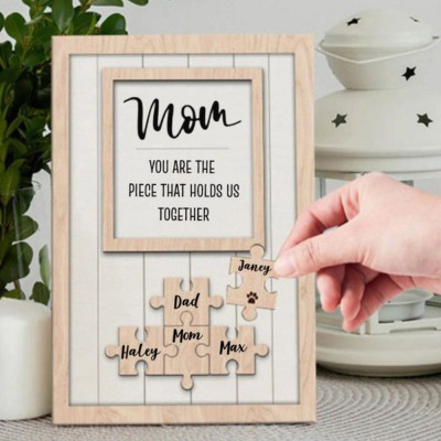 Personalized Mother's Day Wood Puzzle Sign, You are the Piece that Holds us Together.